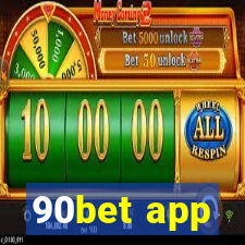 90bet app